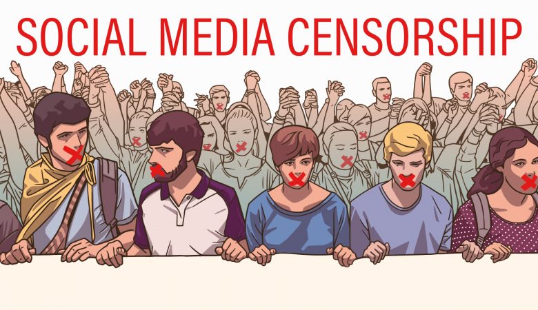 Social Media Censorship 2019