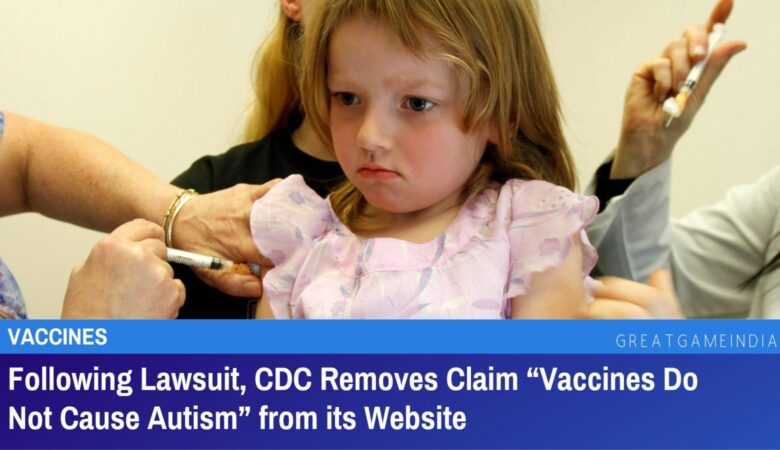 cdc forced by lawsuit to remove claim that 'vaccines do not cause autism' from its website