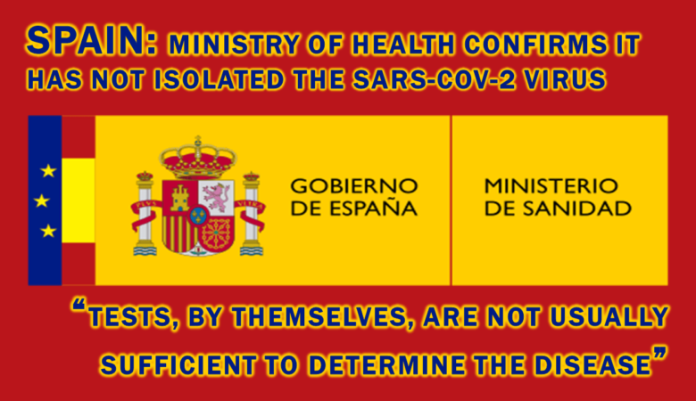Spanias helsedepartement bekrefter at det ikke har isolert sars cov 2 -viruset (ingen har!)